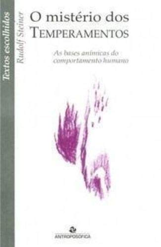 O Mistério dos Temperamentos