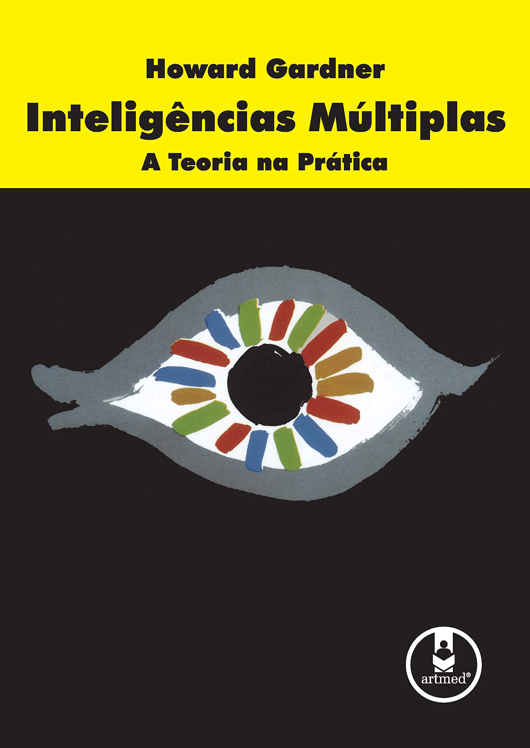 Inteligências Múltiplas: a Teoria na Prática