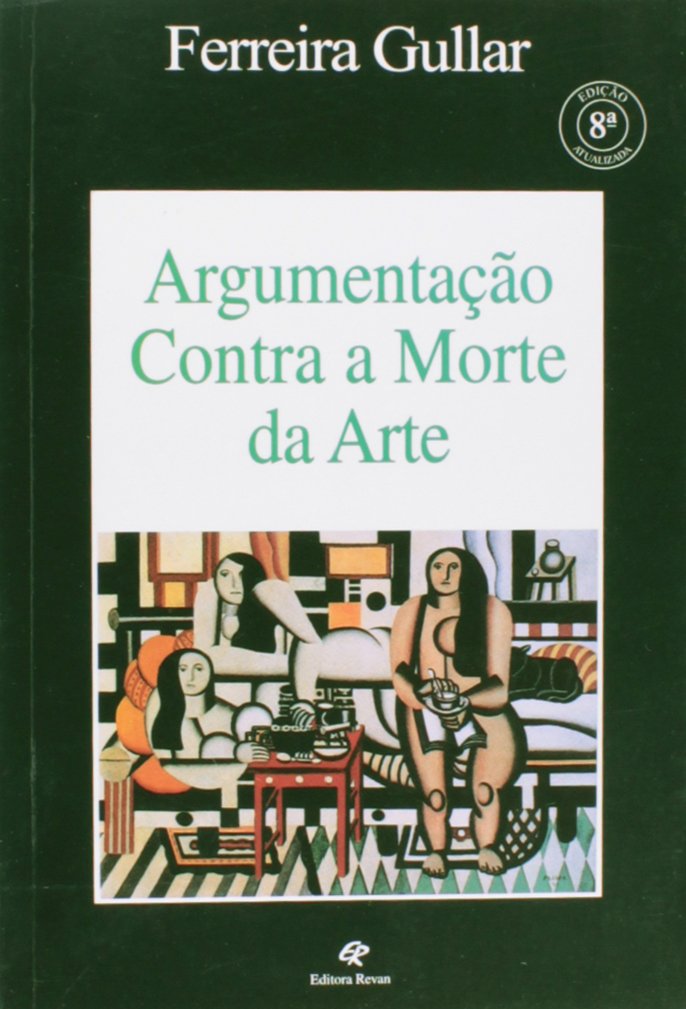 Argumentação Contra a Morte da Arte